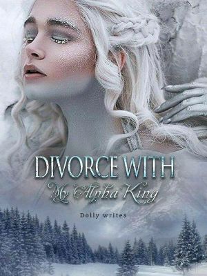 Divorce with my Alpha King